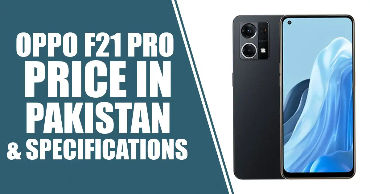 Oppo f21 Pro Price in Pakistan
