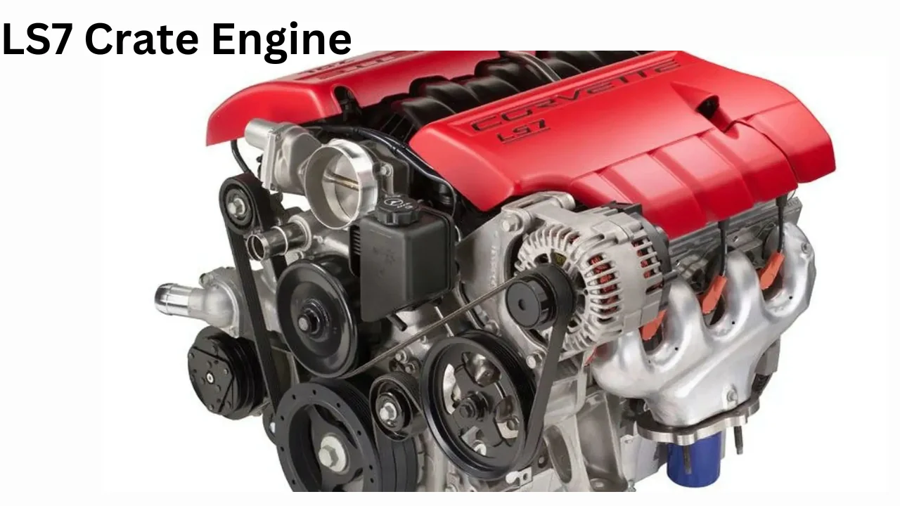 ls7 crate engine