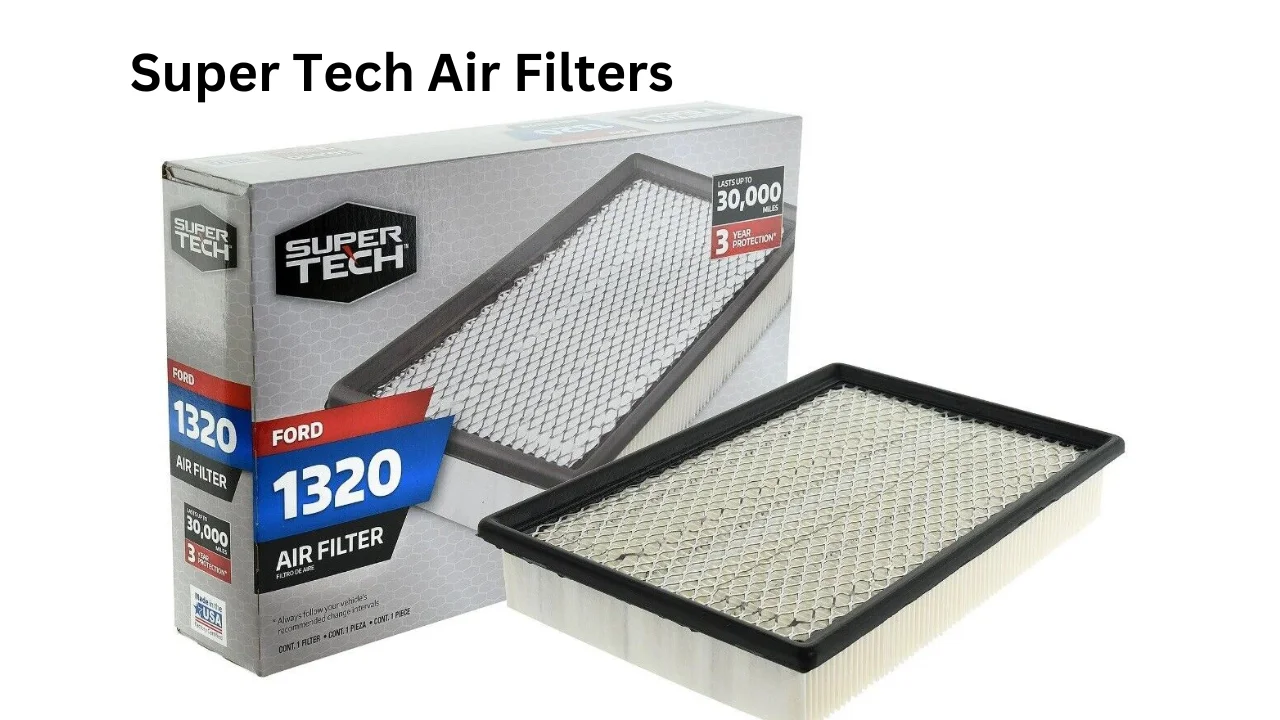 super tech air filters