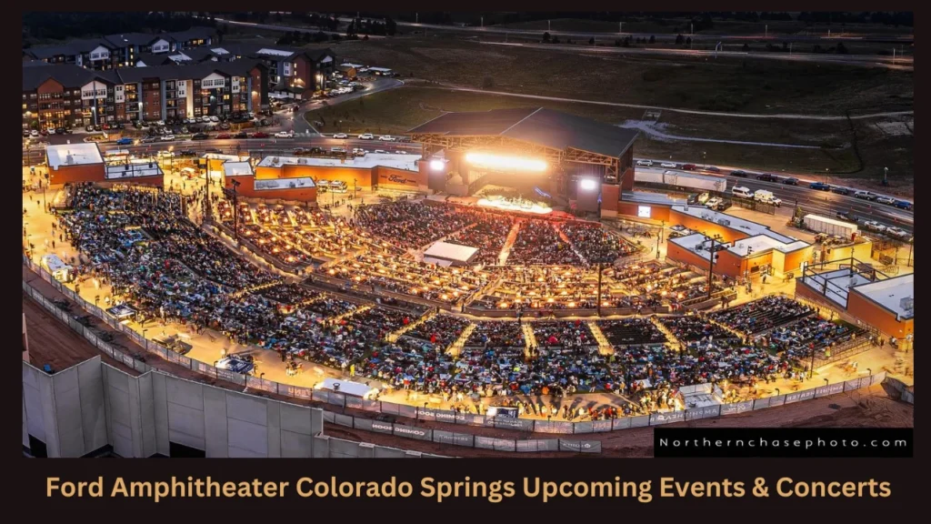 Ford Amphitheater Colorado Springs Upcoming Events & Concerts