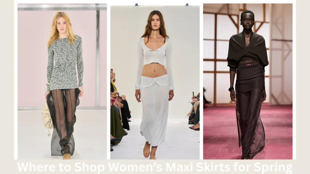 Where to Shop Women’s Maxi Skirts for Spring