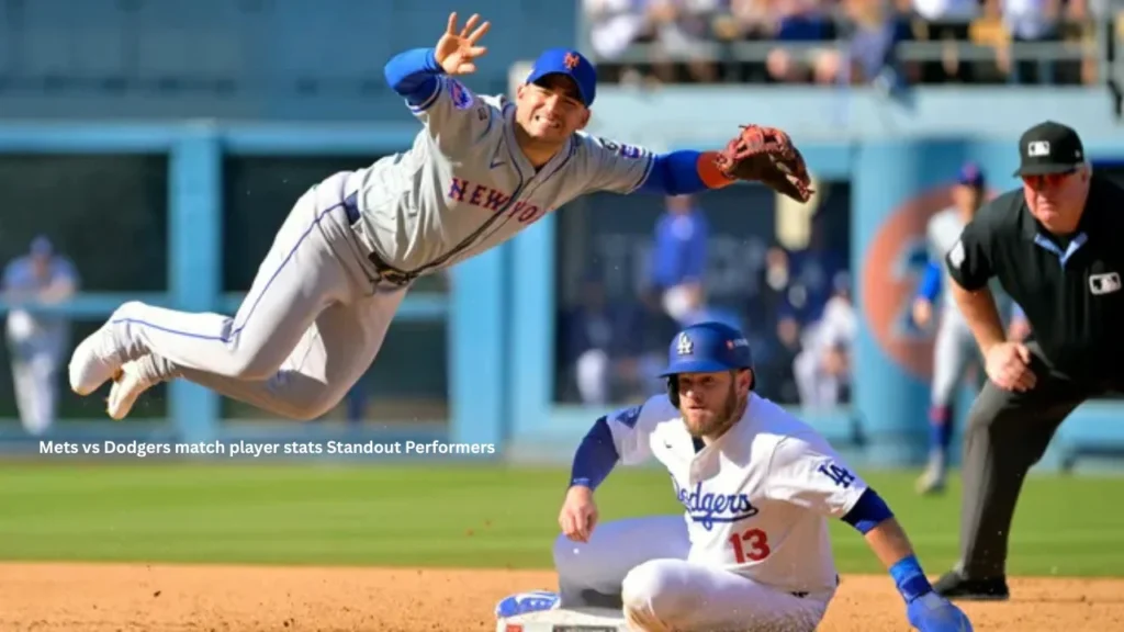 Mets vs Dodgers match player stats Standout Performers